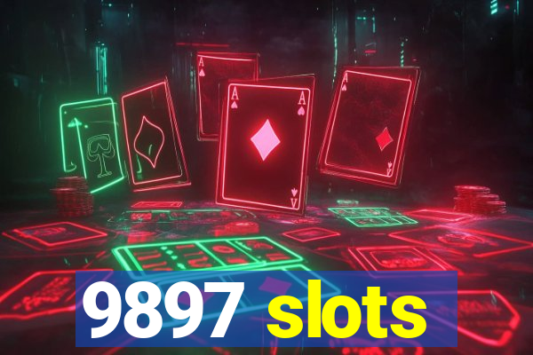 9897 slots
